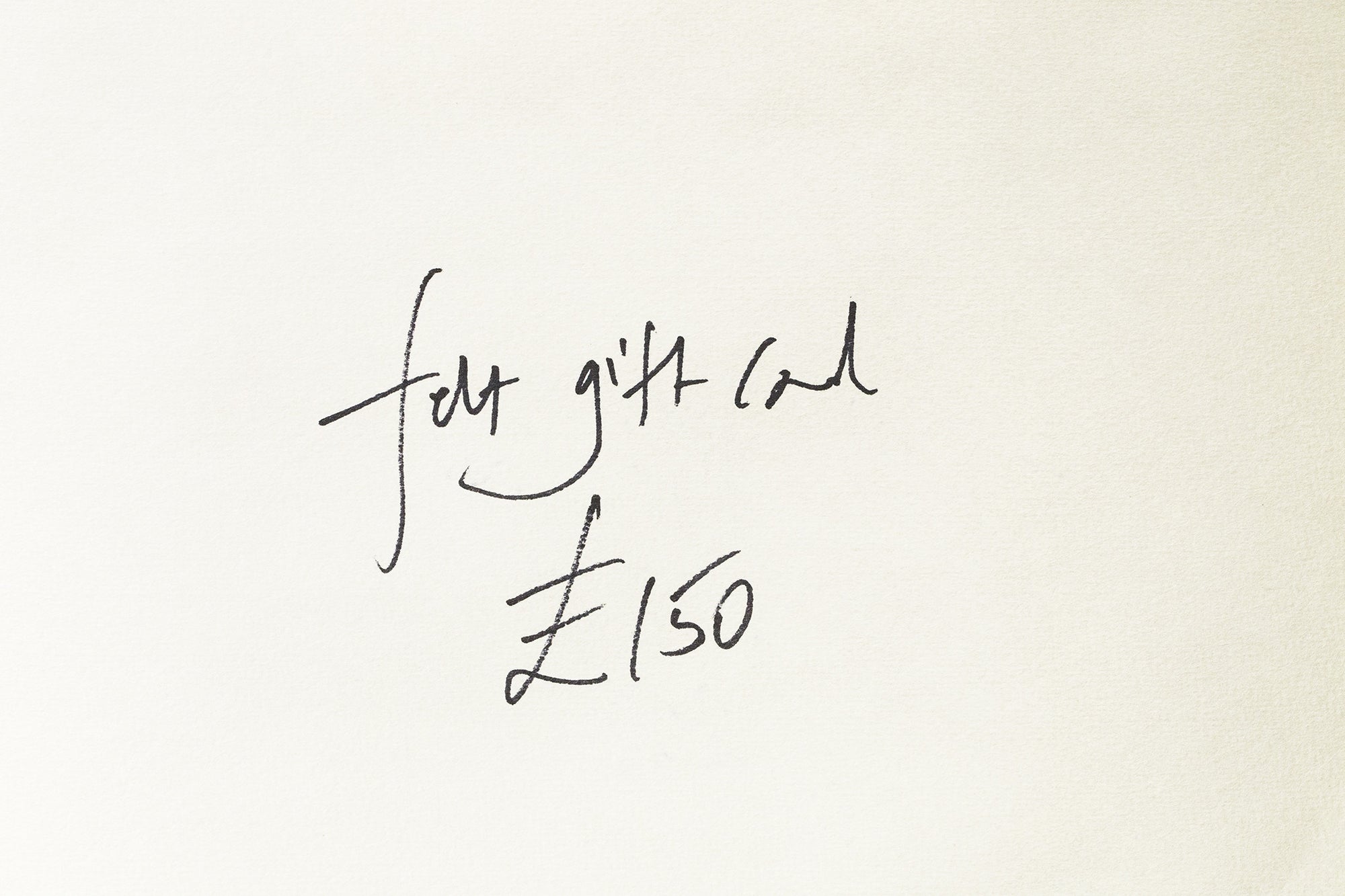 felt gift card for £150